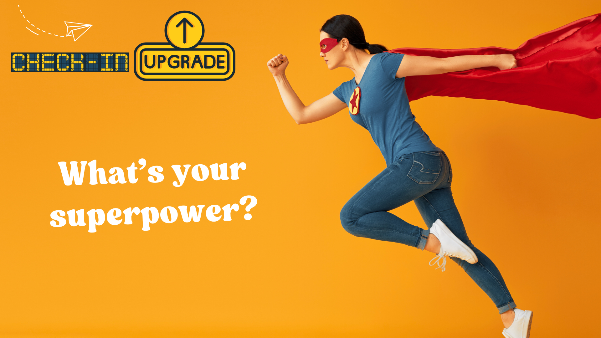 Want to fly in your career? Then you need to know your superpower