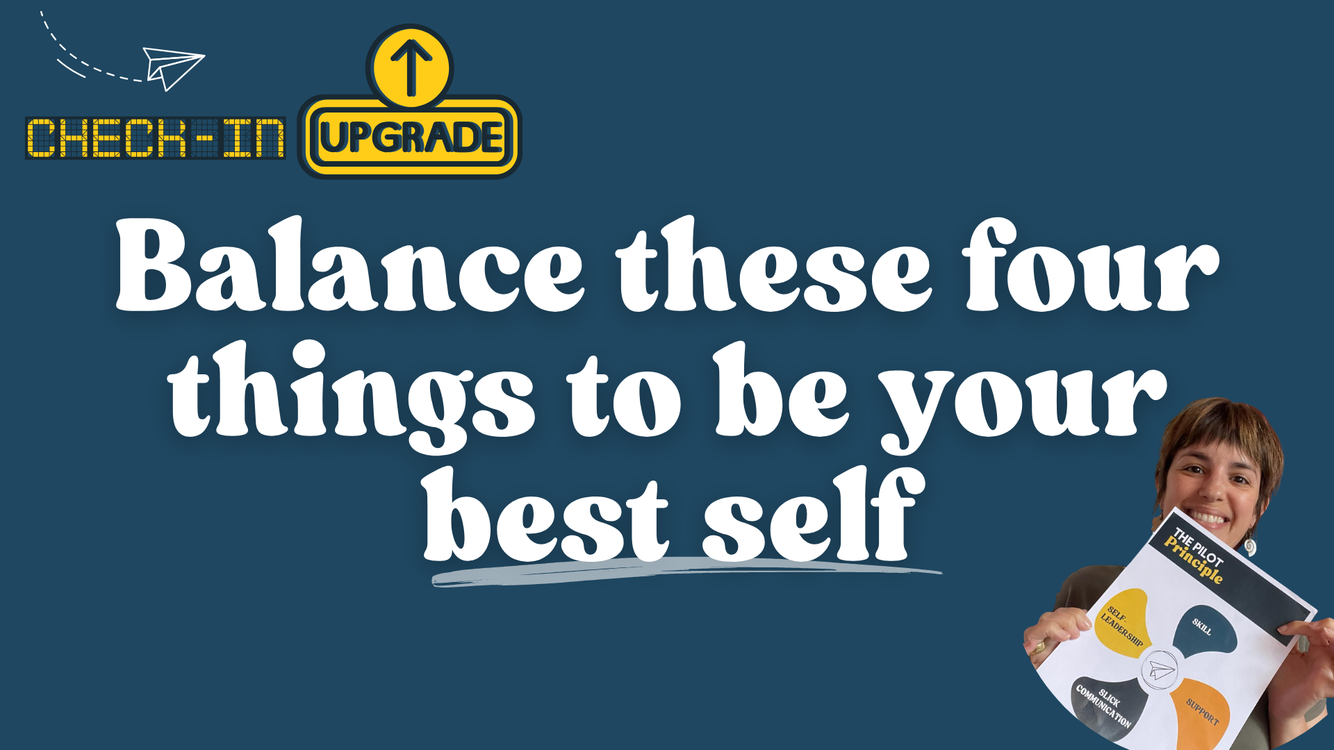 Balance these four things to be your best self